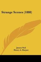 Strange Scenes 1120715490 Book Cover