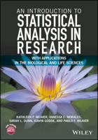 An Introduction to Statistical Analysis in Research: With Applications in the Biological and Life Sciences 1119299683 Book Cover