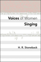 Voices of Women Singing 1930337639 Book Cover