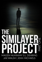 The Similayer Project: Part One 1076351816 Book Cover