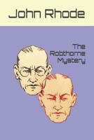 The Robthorne Mystery 1973559404 Book Cover