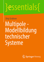 Multipole - Modellbildung technischer Systeme (essentials) 366267288X Book Cover