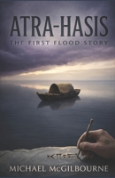 Atra-Hasis: The First Flood Story (Beyond His Story We Stand) B0GVFCWHKS Book Cover