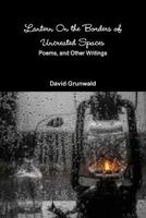 Lantern On the Borders of Uncreated Spaces 1365467937 Book Cover