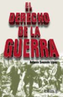 EL DERECHO DE LA GUERRA 9682439744 Book Cover