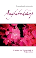 Änglabudskap: 30 insikter från Veckans Insikt & Änglabudskap 9179698964 Book Cover