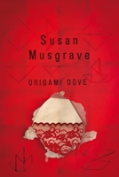 Origami Dove 0771065221 Book Cover