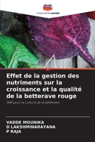 Effet de la gestion des nutriments sur la croissance et la qualité de la betterave rouge (French Edition) 6207757335 Book Cover