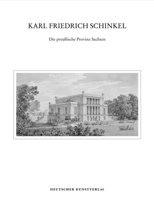 Karl Friedrich Schinkel: Die Preu�ische Provinz Sachsen 3422072039 Book Cover