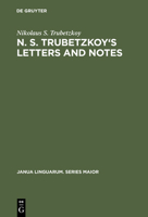 N. S. Trubetzkoy's Letters And Notes 3110105934 Book Cover