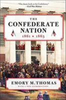 The Confederate Nation, 1861-1865 0060142529 Book Cover