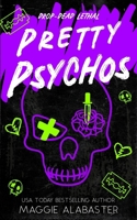 Pretty Psychos 1764437888 Book Cover