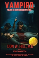 Vampiro Trilogy Volume III: Brotherhood of the Bat New Edition 1969268077 Book Cover