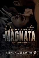 Uma noite com o magnata (Portuguese Edition) 6550550769 Book Cover