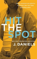 Hit the Spot 1455566098 Book Cover