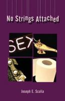 No Strings Attached 1413705499 Book Cover