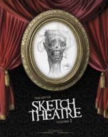 The Art of Sketch Theatre Volume 1 1614040036 Book Cover