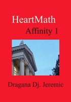 HeartMath Affinity 1 B0DNTDMM77 Book Cover