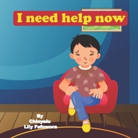 I need help now: Early intervention is the key B0BPW5H6S1 Book Cover