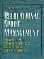 Recreational Sport Management 0873228081 Book Cover