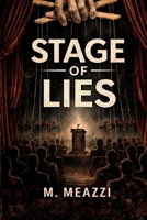 Stage of Lies B0GHY91QQ4 Book Cover