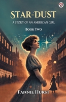 Star-Dust A Story Of An American Girl Book Two 9370817069 Book Cover