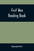 First Wea Reading Book 9354507476 Book Cover