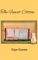 Finest Cotton 1628064498 Book Cover