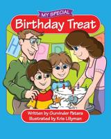 My Special Birthday Treat 1984027271 Book Cover