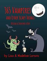 365 Vampires and Other Scary Creatures 1976121310 Book Cover