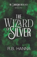 The Wizard of Silver (The Emberland Duology) B0GHDTKCHD Book Cover