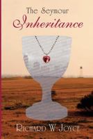 The Seymour Inheritance: Sequel to A Premature Affair 1500295086 Book Cover