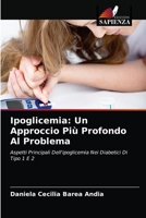 Ipoglicemia: Un Approccio Pi� Profondo Al Problema 6204038435 Book Cover