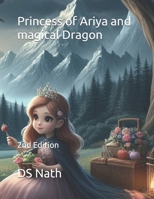 Princess of Ariya and magical Dragon B0DRTKC4GD Book Cover