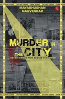 Murder in the City: Deadly Crimes that Rocked the Nation 9361566733 Book Cover