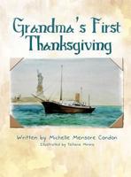 Grandma's First Thanksgiving 1483400417 Book Cover