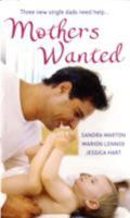 Mothers Wanted 0263865916 Book Cover