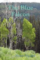 The Blue Falcon 0557132711 Book Cover