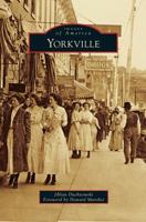 Yorkville (Images of America: Illinois) 1467113115 Book Cover
