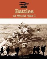 Battles of World War I 1532112866 Book Cover