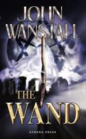 The Wand 1847482104 Book Cover