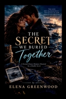 The Secret We Buried Together 2827426145 Book Cover