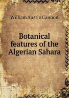 Botanical features of the Algerian Sahara 1120268141 Book Cover