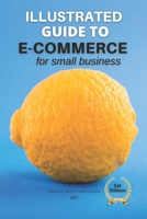 E-commerce for Small Business 2021: Your E-Shop Companion B08TQ4T3DL Book Cover