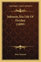 Johnson’s Life Of Dryden 1166591514 Book Cover