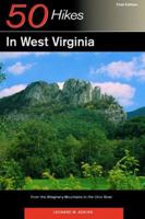 50 Hikes in Northern Virginia: Walks, Hikes, and Backpacks from the Allegheny Mountains to Chesapeake Bay 0881506990 Book Cover