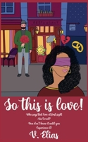 So this is love! B0GT49BDBK Book Cover