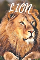 Lion Notebook: A beautiful diary for animal lovers / Best for writing notes and ideas for home or school use / Perfect for a gift / Lion my spirit animal (110 pages, blank, 6 x 9) (Animal Diaries) 1712398423 Book Cover
