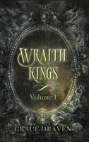 Wraith Kings, Volume 1 164197253X Book Cover