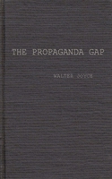 Propaganda Gap 0837178436 Book Cover